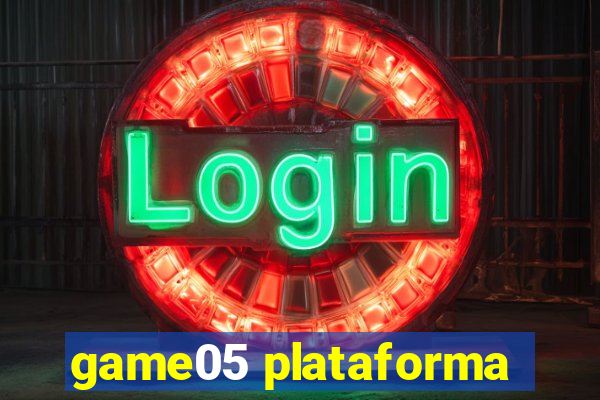 game05 plataforma